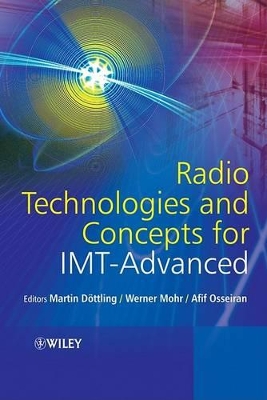 Radio Technologies and Concepts for IMT-Advanced book
