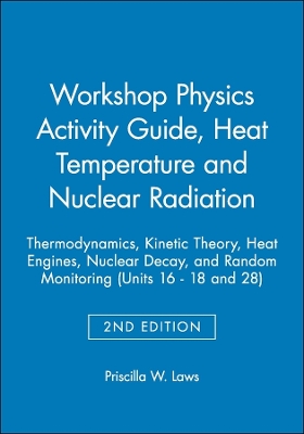 Workshop Physics Activity Guide by Priscilla W. Laws