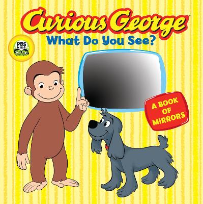 Curious George What do You See? (CGTV Board Book) book