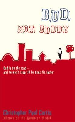 Bud, Not Buddy by Christopher Paul Curtis