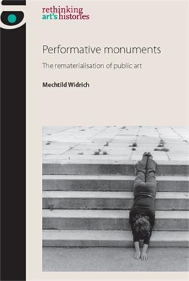 Performative Monuments book