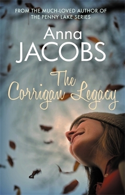 The Corrigan Legacy: A poignant story of secrets and surprises from the multi-million copy bestselling author book