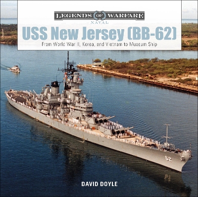 USS New Jersey (BB-62): From World War II, Korea, and Vietnam to Museum Ship book