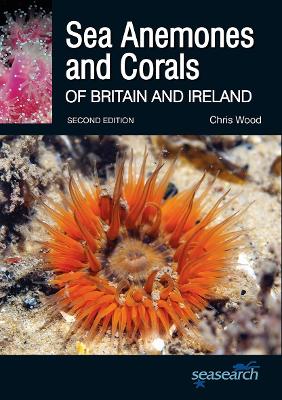 Sea Anemones and Corals of Britain and Ireland book