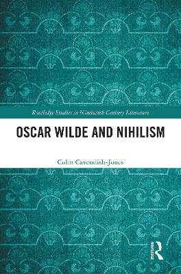 Oscar Wilde and Nihilism book