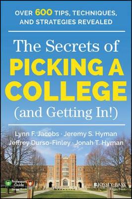 Secrets of Picking a College (and Getting In!) book