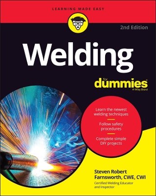 Welding For Dummies by Steven Robert Farnsworth