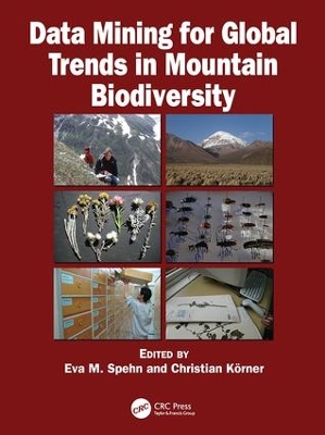 Data Mining for Global Trends in Mountain Biodiversity by Eva M. Spehn
