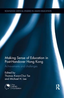 Making Sense of Education in Post-Handover Hong Kong book