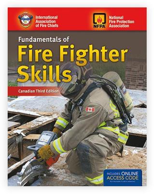 Canadian Fundamentals Of Fire Fighter Skills by IAFC