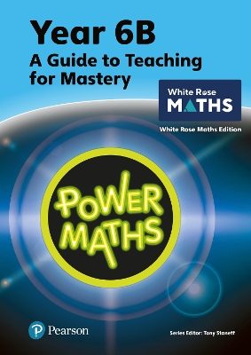 Power Maths Teaching Guide 6B - White Rose Maths edition book