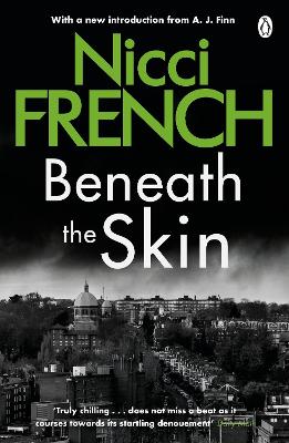 Beneath the Skin by Nicci French