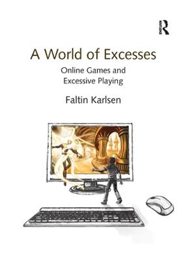 A World of Excesses by Faltin Karlsen