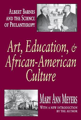 Art, Education, and African-American Culture by Mary Ann Meyers