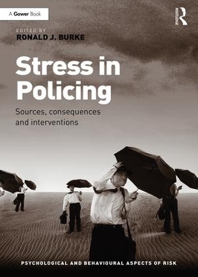 Stress in Policing by Ronald J. Burke