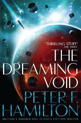 The The Dreaming Void by Peter F. Hamilton
