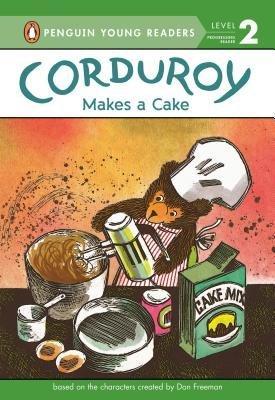 Corduroy Makes a Cake book