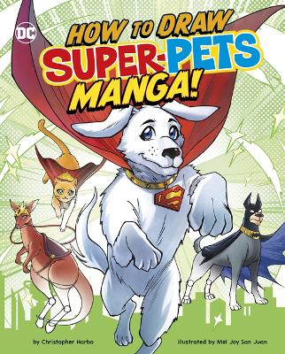 How to Draw DC Super-Pets Manga! by Mel Joy San Juan