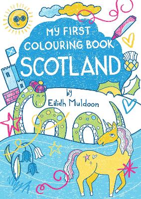 My First Colouring Book: Scotland book