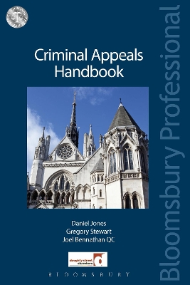 Criminal Appeals Handbook by Joel Bennathan KC