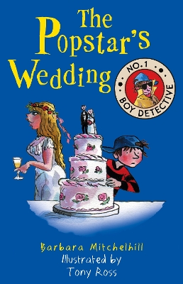 Popstar's Wedding (No. 1 Boy Detective) book
