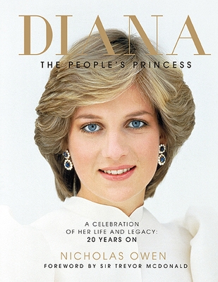 Diana: The People's Princess by Nicholas Owen