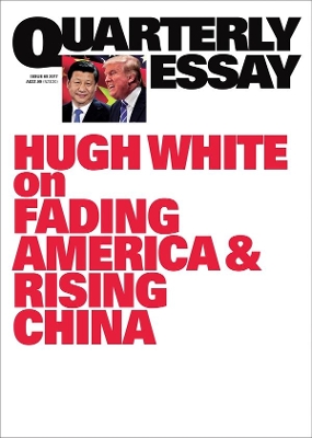 Without America: Australia in the New Asia: Quarterly Essay 68 book