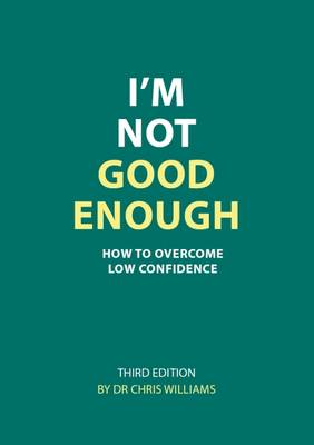 I'm Not Good Enough book