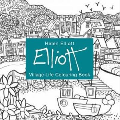 Helen Elliott Village Life Colouring Book book