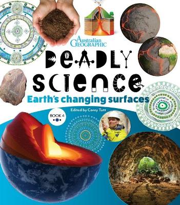 Deadly Science - Earths Changing Surface: Book 4 book