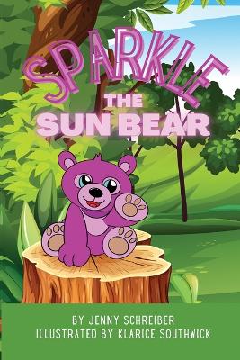 Sparkle the Sun Bear: (Pre Reader) book