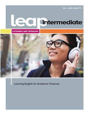 Leap (Learning for Academic Purposes) Intermediate, Listening and Speaking W/My Elab book