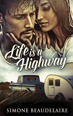 Life Is A Highway book