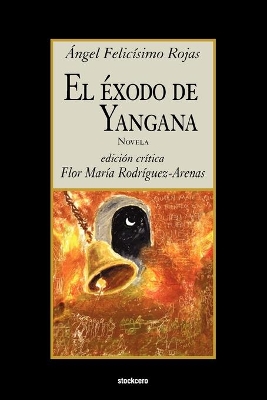 El Exodo De Yangana book