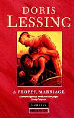 A Proper Marriage by Doris Lessing