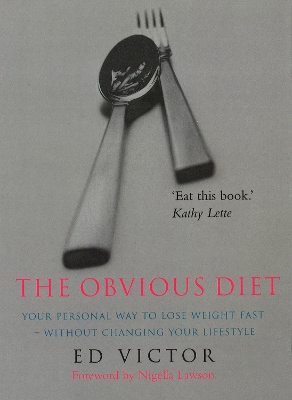 The Obvious Diet by Ed Victor