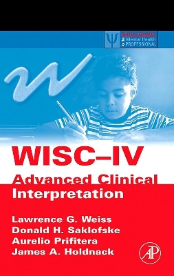 WISC-IV Advanced Clinical Interpretation book