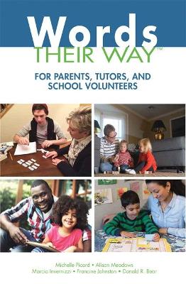 Words Their Way for Parents, Tutors, and School Volunteers book
