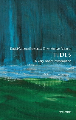 Tides: A Very Short Introduction book