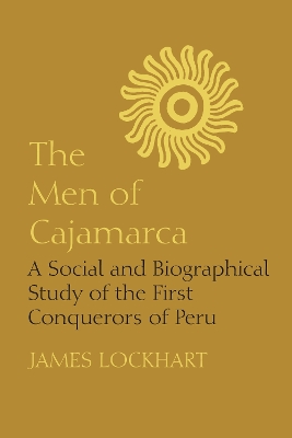 The Men of Cajamarca book