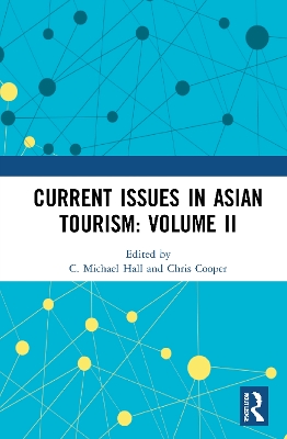 Current Issues in Asian Tourism: Volume II book