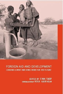 Foreign Aid and Development by Finn Tarp