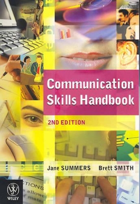 Communication Skills Handbook: How to Succeed in Written and Oral Communication book