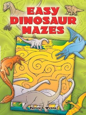 Easy Dinosaur Mazes book