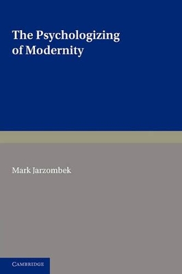 Psychologizing of Modernity book