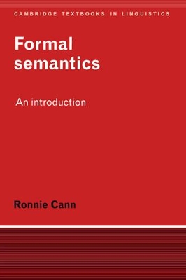 Formal Semantics by Ronnie Cann