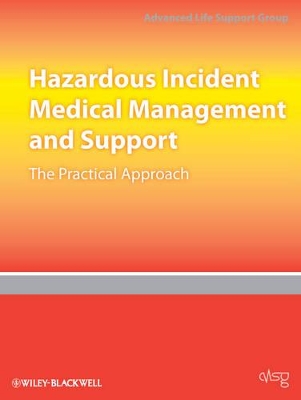 Hazardous Incident Medical Management and Support (Hazimms) book