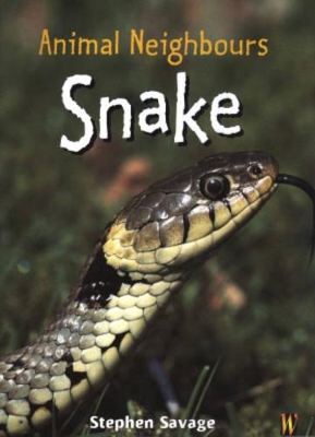 Animal Neighbours: Snake book