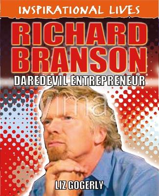 Inspirational Lives: Richard Branson book