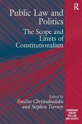 Public Law and Politics: The Scope and Limits of Constitutionalism book